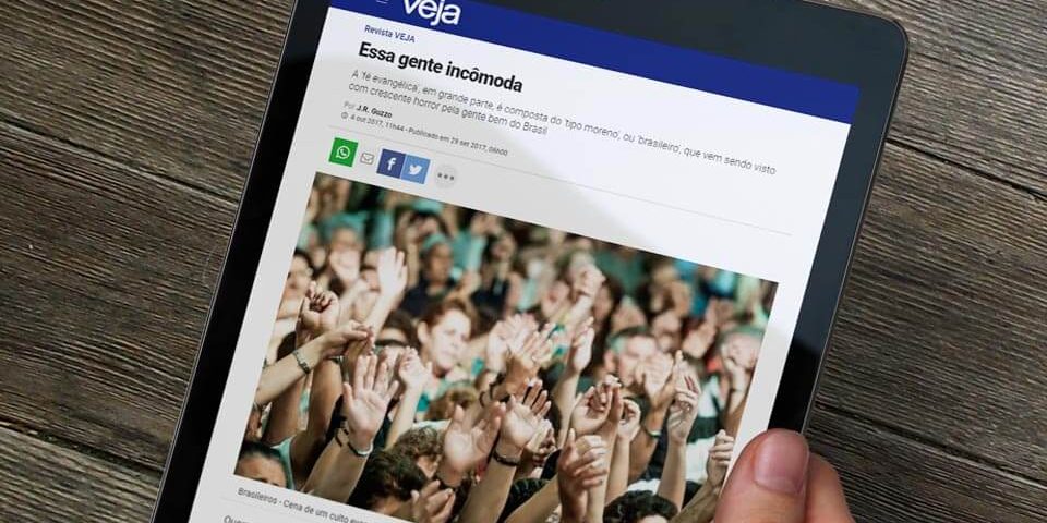 Veja publica artigo com discriminação a evangélicos: Gente incômoda;  Pastores reagem